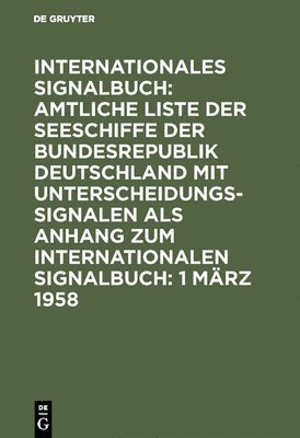 Reichsamt Des Innern - 1 März 1958, Inbunden