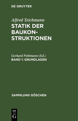 Alfred Gerhard Teichmann Pohlmann, Gerhard Pohlmann - Grundlagen, Inbunden