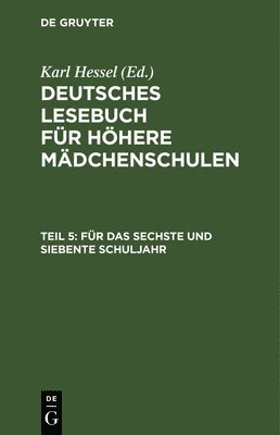 Karl Christian Hessel Ufer - Für Das Sechste Und Siebente Schuljahr, Inbunden