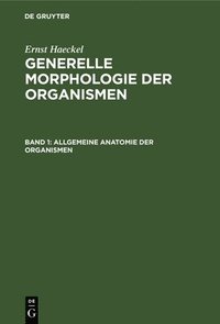 bokomslag Allgemeine Anatomie Der Organismen