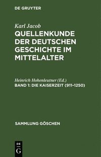 bokomslag Die Kaiserzeit (911-1250)