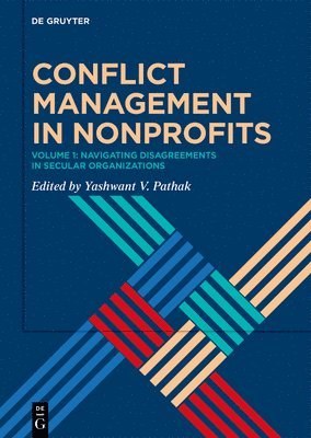 Yashwant V. Pathak - Conflict Management in Nonprofits, Inbunden