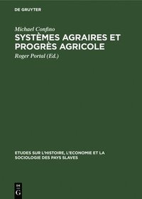 bokomslag Systmes agraires et progrs agricole