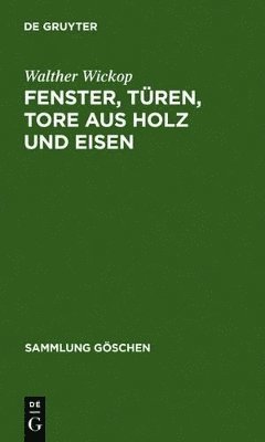 bokomslag Fenster, Türen, Tore aus Holz und Eisen