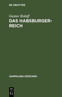 bokomslag Das Habsburger-Reich