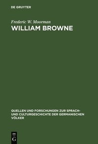 bokomslag William Browne: His Britannia's Pastorals and the Pastoral Poetry of the Elizabethan Age