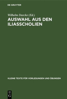 bokomslag Auswahl Aus Den Iliasscholien