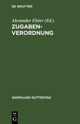 bokomslag Zugaben-Verordnung