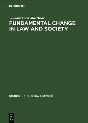 bokomslag Fundamental Change in Law and Society: Hart and Sartre on Revolution