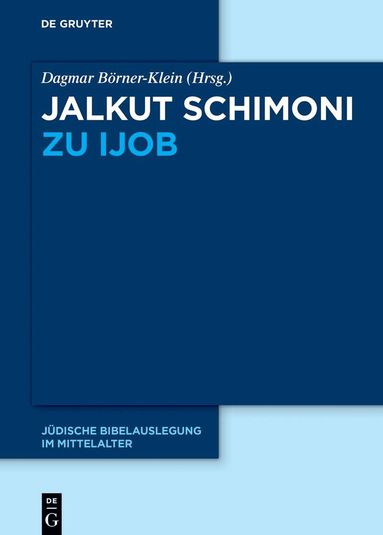 Dagmar Börner-Klein - Jalkut Schimoni zu Ijob, Inbunden