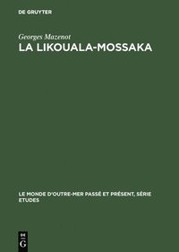 bokomslag La Likouala-Mossaka