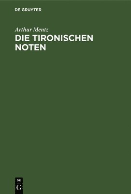 Die Tironischen Noten 1