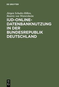 bokomslag IuD-online-Datenbanknutzung in der Bundesrepublik Deutschland