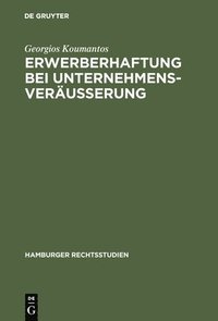 bokomslag Erwerberhaftung bei Unternehmensveruerung