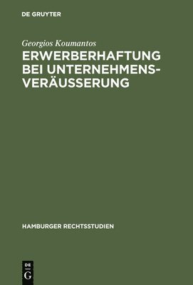 Erwerberhaftung bei Unternehmensveruerung 1