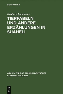 bokomslag Tierfabeln Und Andere Erzhlungen in Suaheli