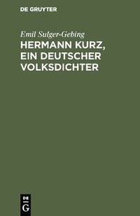 bokomslag Hermann Kurz, ein deutscher Volksdichter