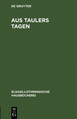 bokomslag Aus Taulers Tagen