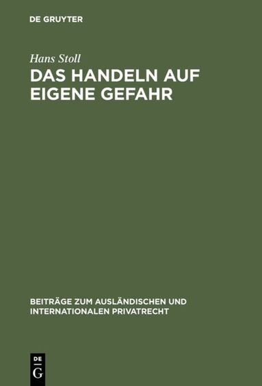Hans Stoll - Handeln auf eigene Gefahr, Inbunden