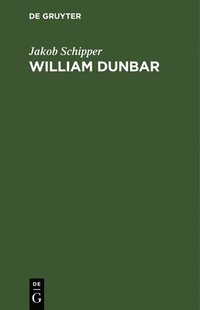 bokomslag William Dunbar
