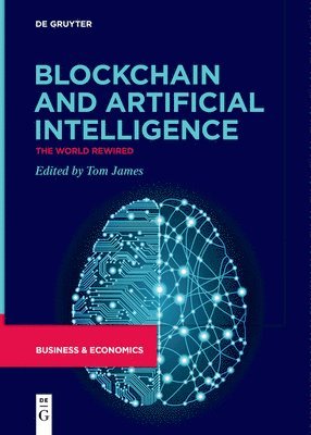 bokomslag Blockchain and Artificial Intelligence