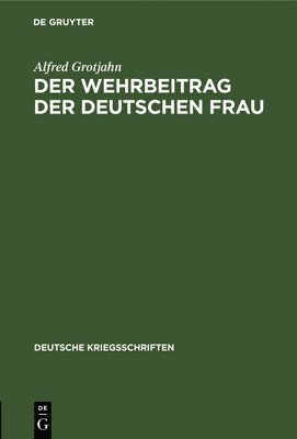 bokomslag Der Wehrbeitrag Der Deutschen Frau