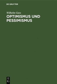 bokomslag Optimismus Und Pessimismus