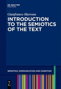 bokomslag Introduction to the Semiotics of the Text