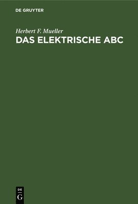 bokomslag Das Elektrische ABC