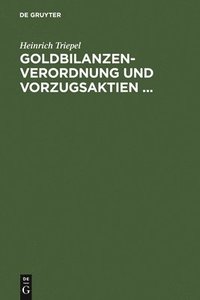 bokomslag Goldbilanzen-Verordnung und Vorzugsaktien ...