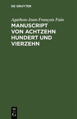 bokomslag Manuscript Von Achtzehn Hundert Und Vierzehn