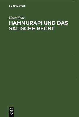 Hammurapi Und Das Salische Recht 1