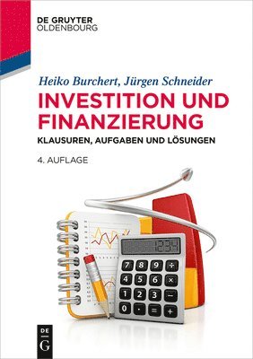 bokomslag Investition Und Finanzierung: Klausuren, Aufgaben Und Lösungen