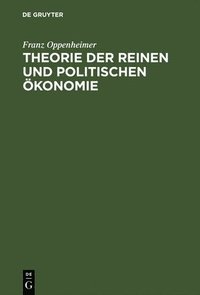 bokomslag Theorie der reinen und politischen konomie