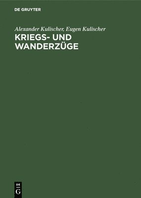 bokomslag Kriegs- Und Wanderzuge