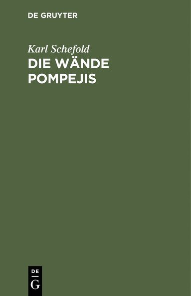 bokomslag Die Wände Pompejis