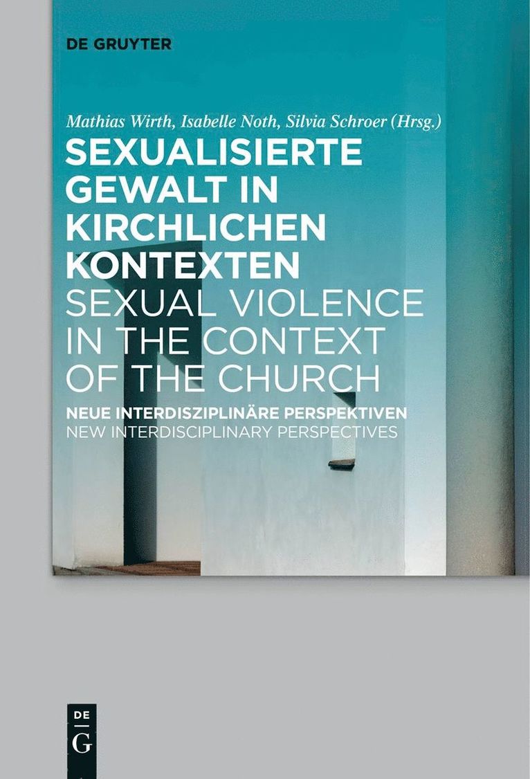 Sexualisierte Gewalt in kirchlichen Kontexten | Sexual Violence in the Context of the Church 1