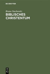 bokomslag Biblisches Christentum