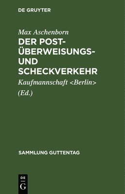 Max Aschenborn, Kaufmannschaft - Post-Überweisungs- und Scheckverkehr, Inbunden