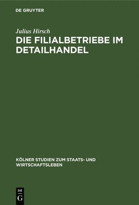 Die Filialbetriebe Im Detailhandel 1