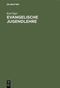 bokomslag Evangelische Jugendlehre