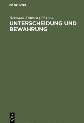 bokomslag Unterscheidung und Bewahrung