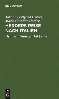 Herders Reise nach Italien 1