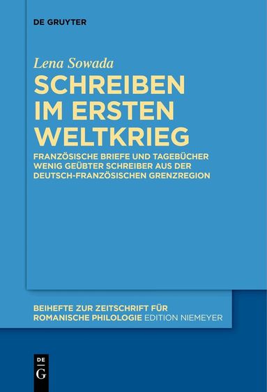 Lena Sowada - Schreiben im Ersten Weltkrieg, Häftad