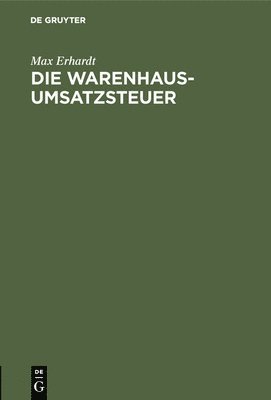 bokomslag Die Warenhaus-Umsatzsteuer