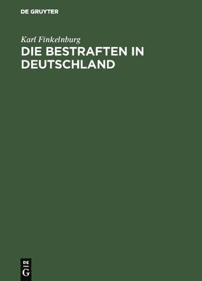 Die Bestraften in Deutschland 1