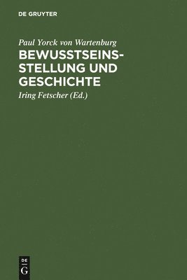 bokomslag Bewusstseinsstellung und Geschichte