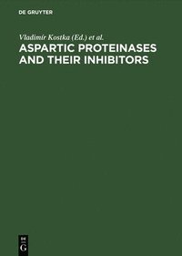 bokomslag Aspartic Proteinases and Their Inhibitors
