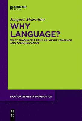 Why Language? 1