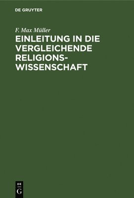 bokomslag Einleitung in Die Vergleichende Religionswissenschaft